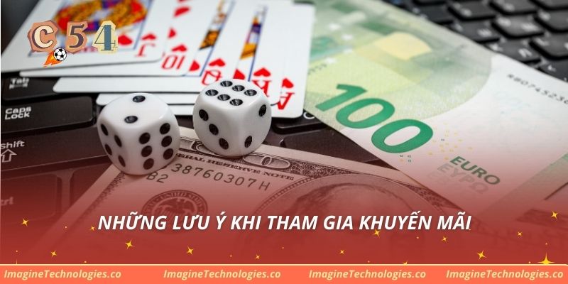 Những lưu ý khi tham gia khuyến mãi